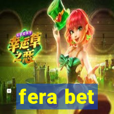 fera bet